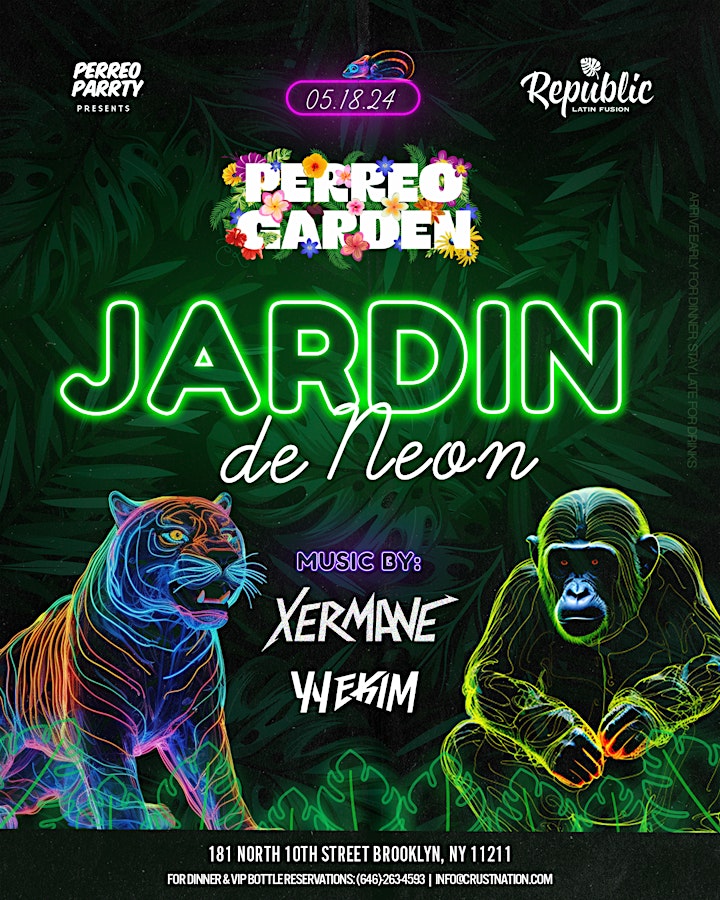 Perreo Garden: Jardin de Neon - Latin & Reggaetón Party @ Republic