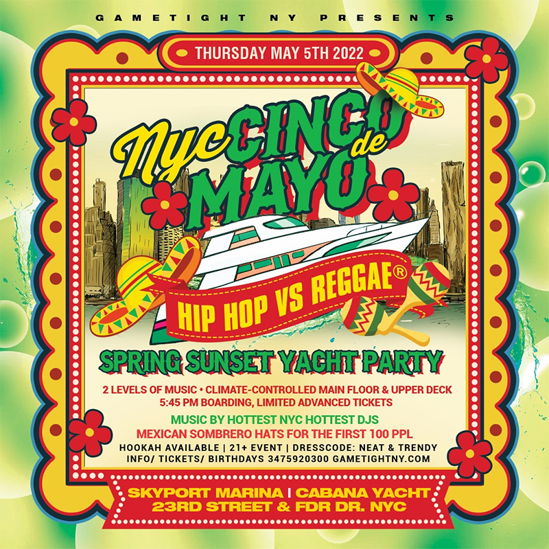 NYC Cinco De Mayo Hip Hop vs. Reggae® Sunset Yacht Party at Skyport Marina Cabana 2022