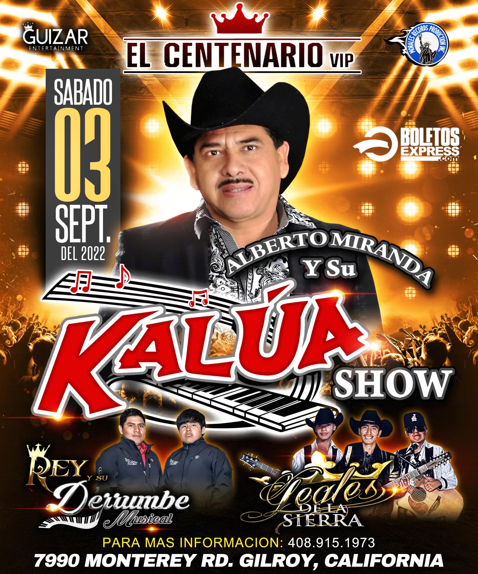 KALUA SHOW