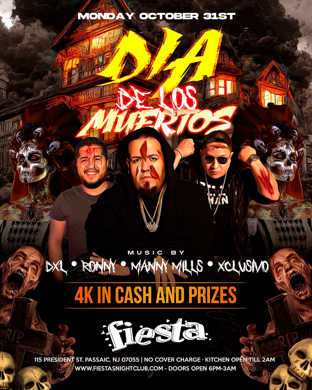 DIA DE LOS MUERTOS, MUSIC BY: DXL, RONNY, MANNY MILLS, XCLUSIVO