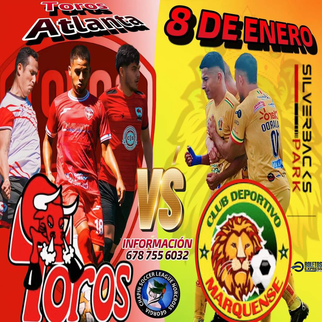 CLUB DEPORTIVO MARQUENSE VS TOROS ATLANTA