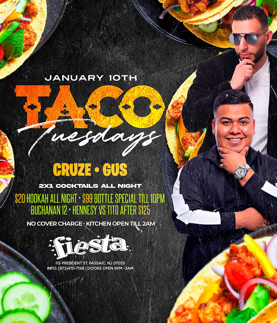 TACO TUESDAYS, MUSIC BY: CRUZE * GUS