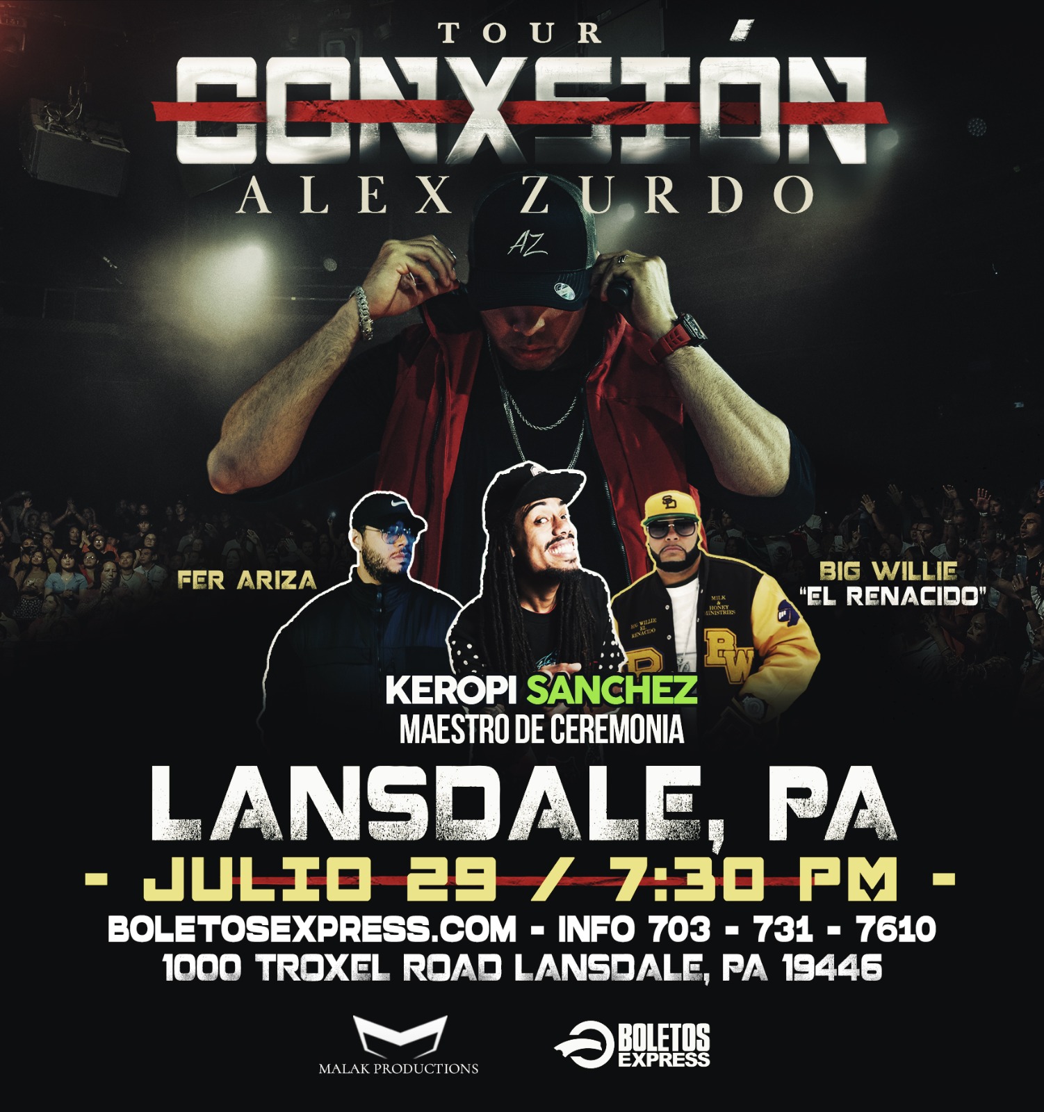 ALEX ZURDO / CONXSION  LANSDALE, PA