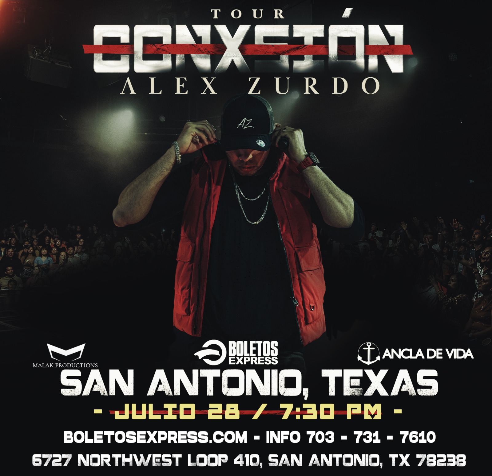 ALEX ZURDO / CONXSION            SAN ANTONIO, TX