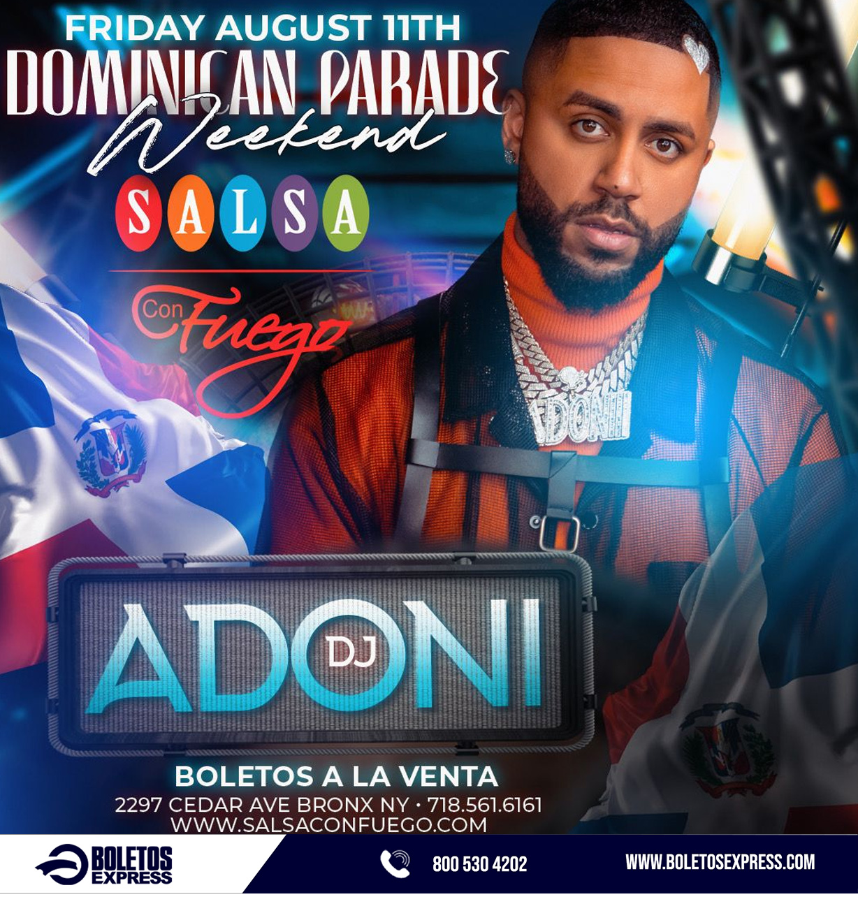 DJ Adoni Dominican Parade Wknd Tickets BoletosExpress