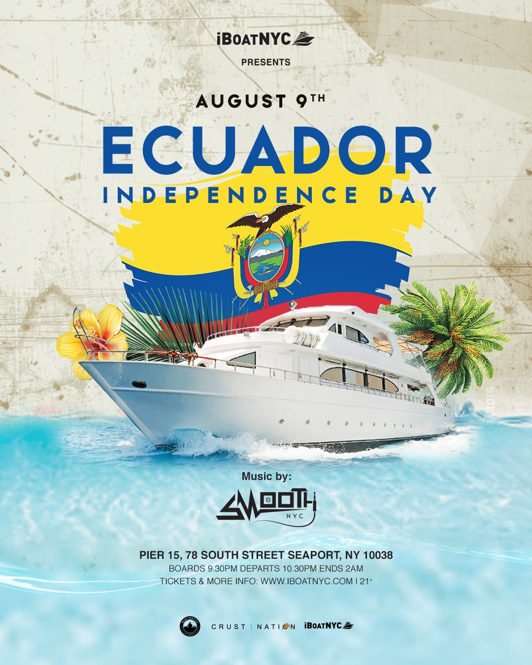 ECUADOR Independence Day Yacht Party Cruise w/ DJ Smooth