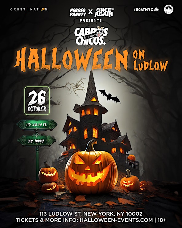 Cabros Chicos - Halloween on Ludlow - 18+ Latin & Reggaeton Dance Party