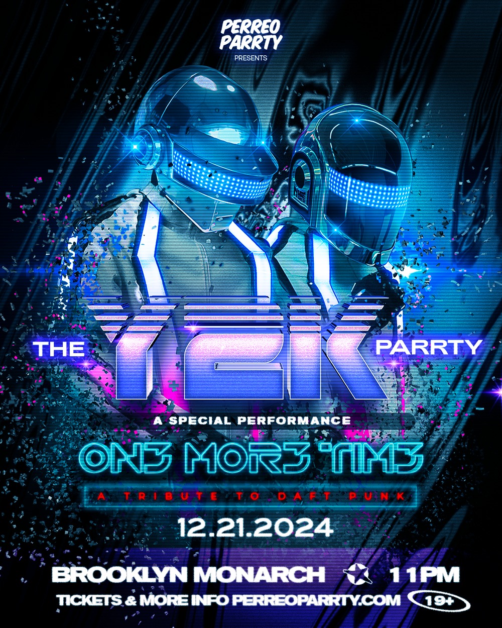 THE Y2K Parrty special guest ONE MORE TIME [ A Tribute to Daft Punk]