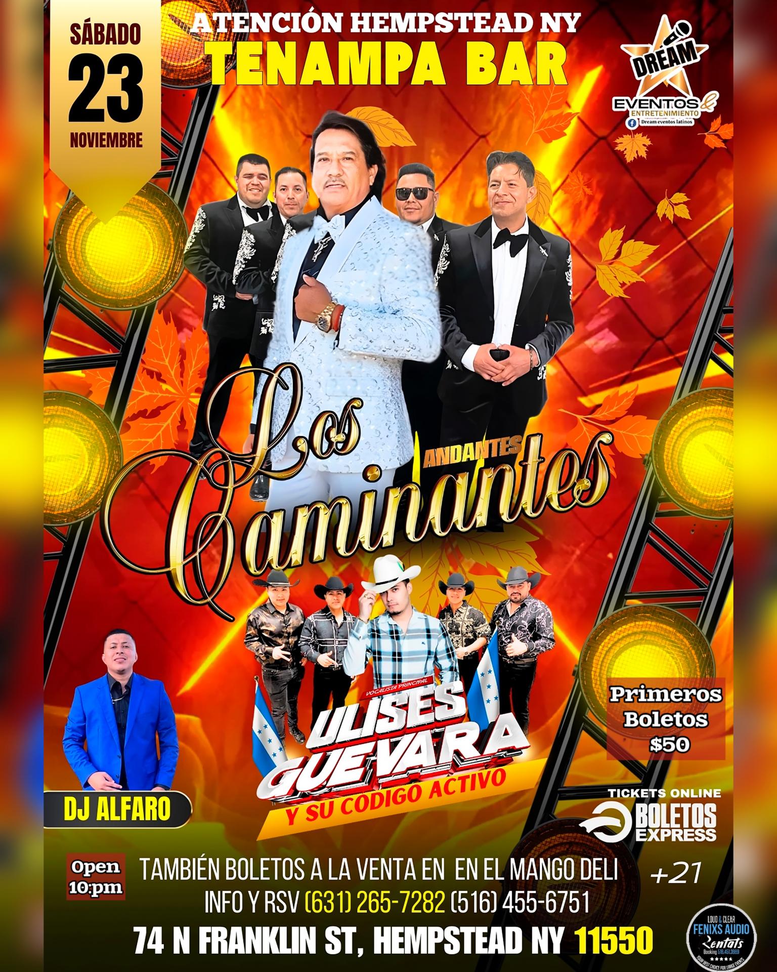 Los Caminantes Andante Live en Hempstead NY Sabado 23 Nov y Codigo Activo