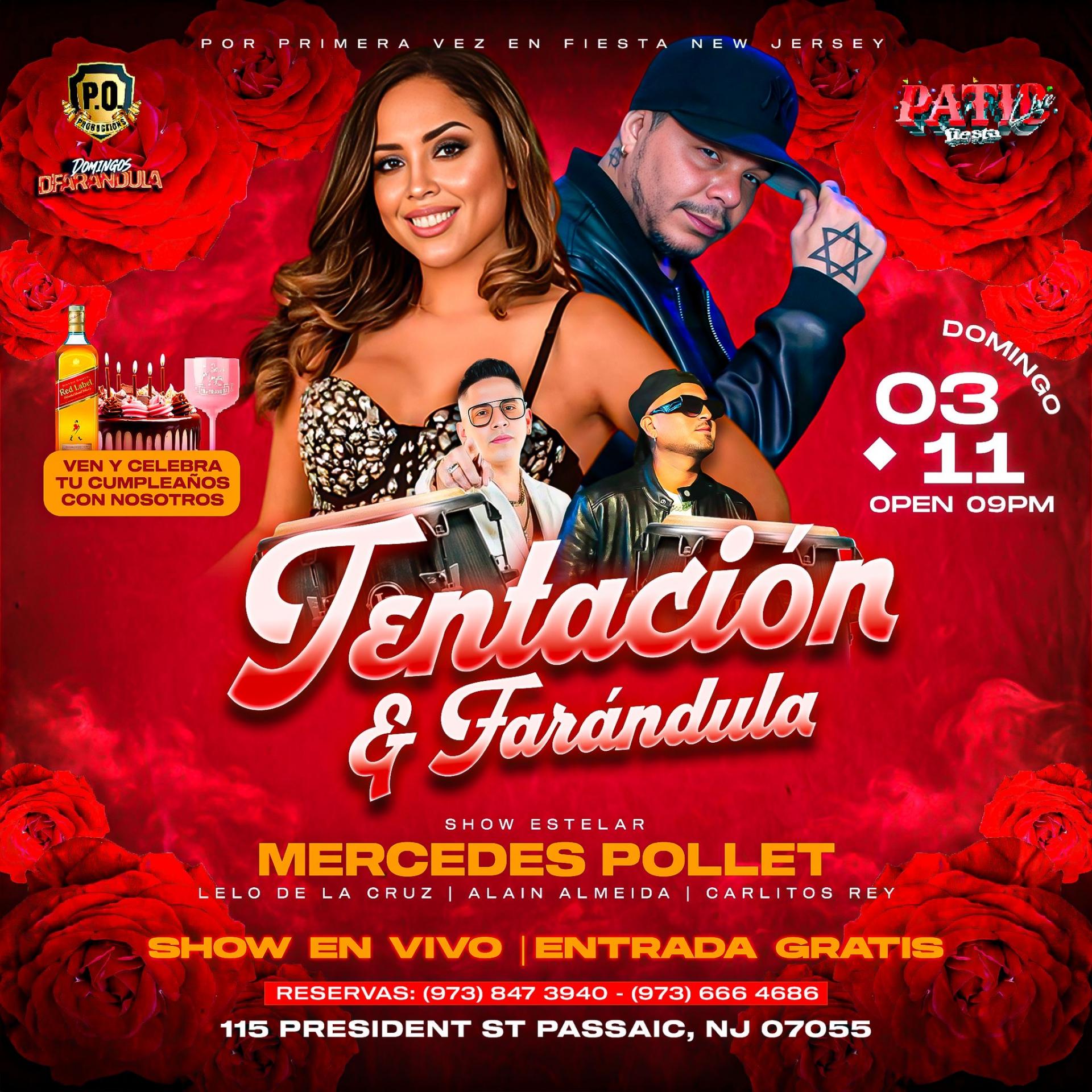 TENTACION Y FARANDULA CON MERCEDES POLLET, LELO DE LA CRUZ, ALAIN ALMEIDA, CARLITOS REY