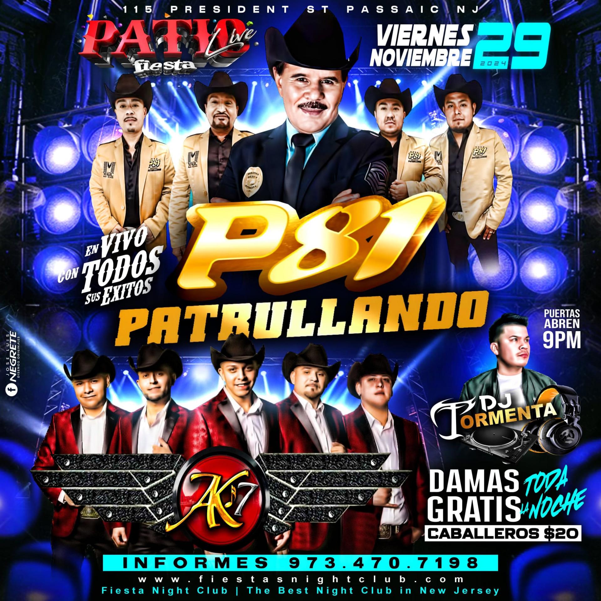 P81 PATRULLANDO, AK7, DJ TORMENTA