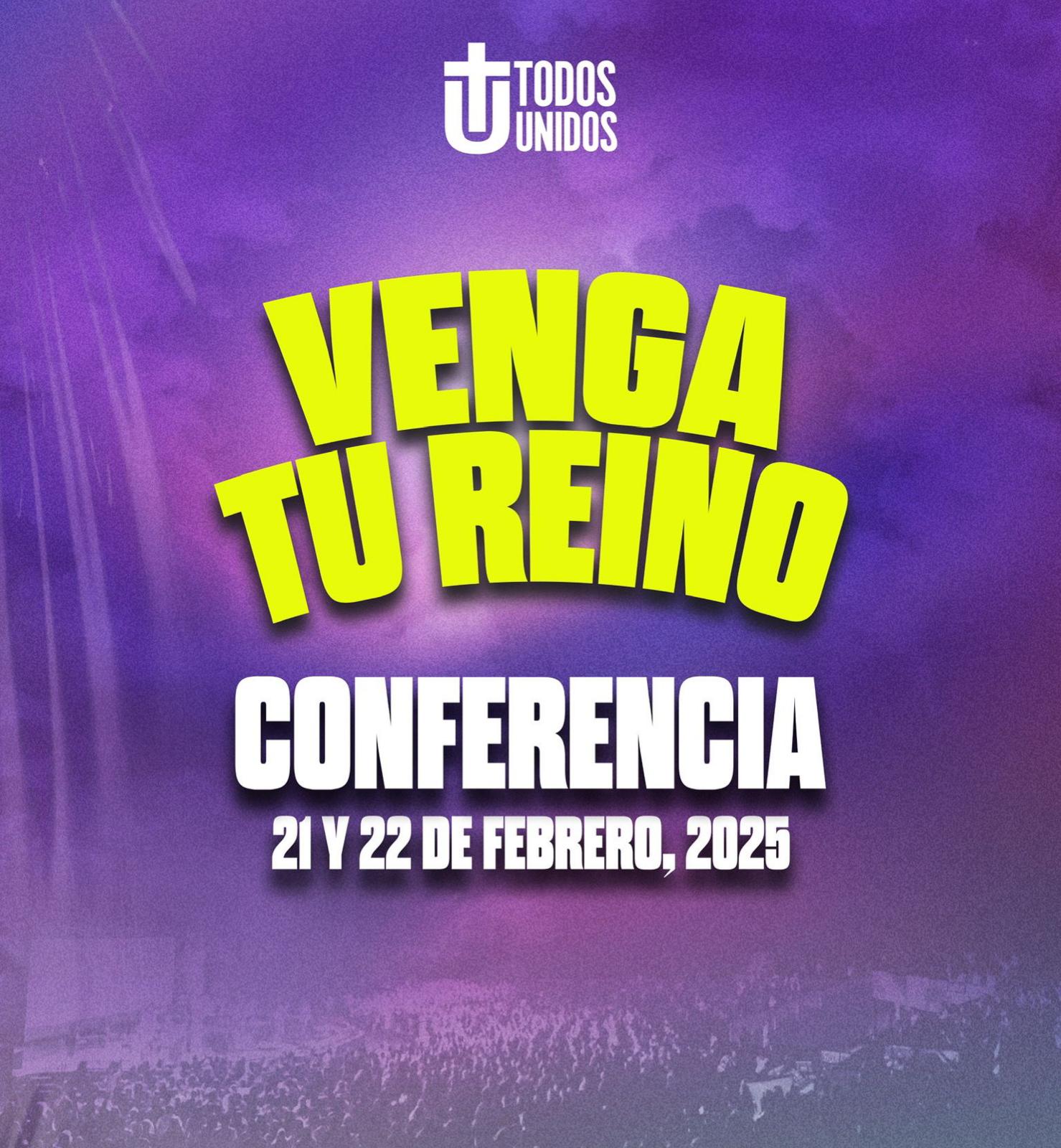 VENGA TU REINO | CONFERENCIA